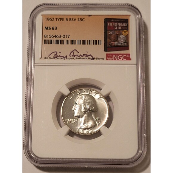 1962 Washington Quarter Type B Reverse Variety FS-901 MS63 NGC Fivaz Signed - Picture 1 of 4